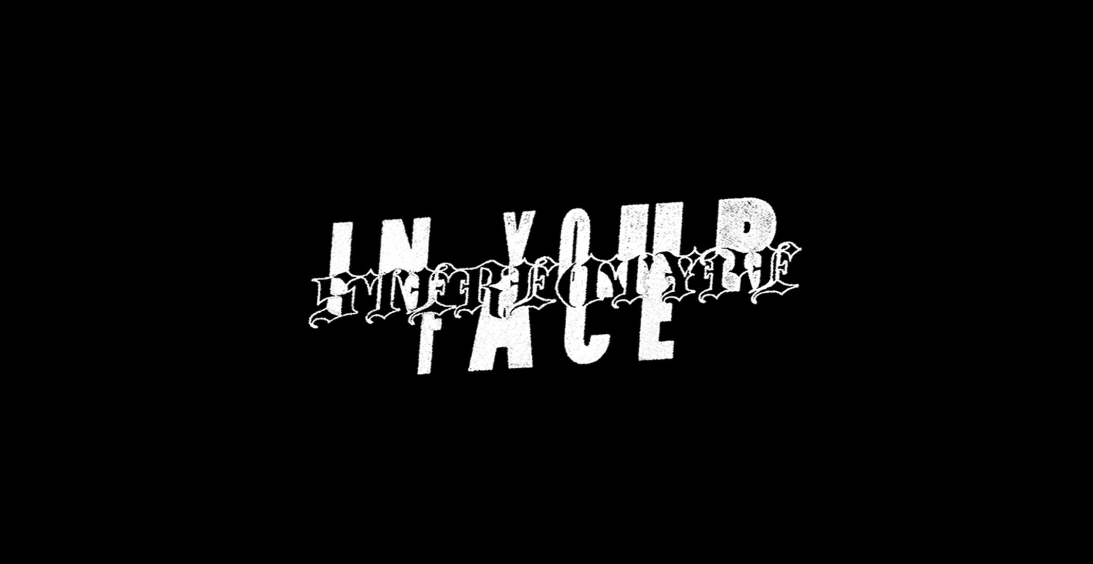 In-Your-Face